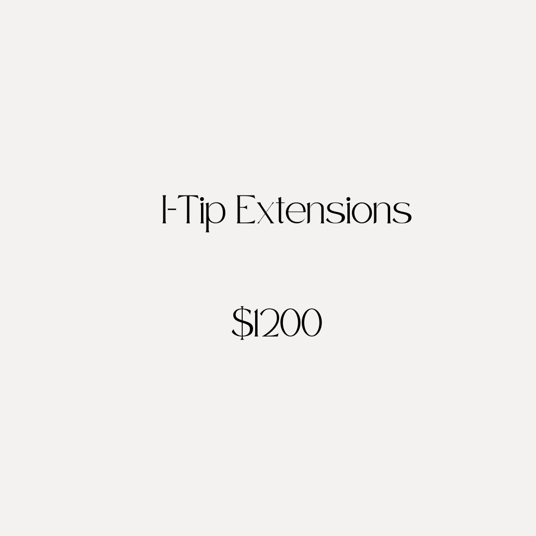I-Tip Extensions